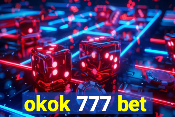 okok 777 bet